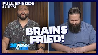 You Won't Believe What Word The MISSED! | 25 Words or Less Game Show: Greg Grunberg vs Colton Dunn