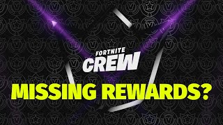 Fortnite Crew 1,000 V-Bucks Missing? Skin Missing? didn’t get any rewards?