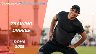 Training Diaries: Doha 2023 - Wanda Diamond League