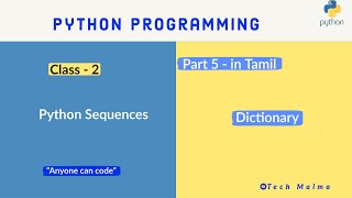 Python dictionary | Python for Beginners in Tamil | Techmaima