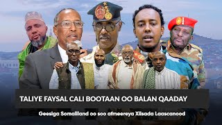 Xog Taliye Faysal Cabdi Bootaan oo sheegay in uu Soo afjarayo Dagaalka laascanood? Taliyaha Ciidanka