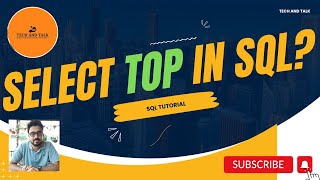 SELECT TOP Statement | SQL Tutorial for Beginners