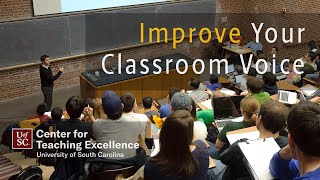 Improve Your Classroom Voice