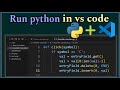How to Run Python in Visual Studio Code on Windows 10 || Run Python File in Visual Studio Code
