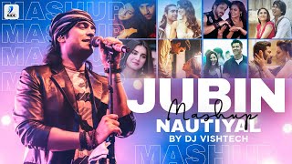 Jubin Nautiyal Mashup | DJ Vishtech | Best Of Jubin Nautiyal | Love Mashup 2021 | AIDC