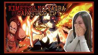 DIOS DEL FUEGO 🔥🔥🔥 | Kimetsu no Yaiba | Capitulo 19 | Reaccion