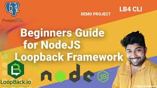 Loopback Framework | Node JS | Vishal Chowdhry
