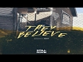 Euroz - They Believe ft. Demrick & Dizzy Wright