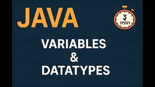 Learn JAVA variables and datatypes in 3 minutes for beginners