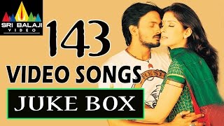 143 (I Miss You) Video Songs Back to Back | Sairam, Sameeksha | Sri Balaji Video