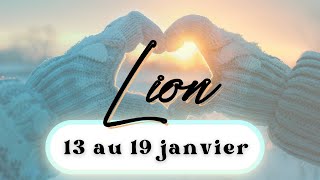 LION ♌️ DU 13 AU 19 JANVIER I Des engagements très prometteurs