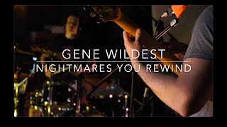 Cart Session | Gene Wildest - Nightmares You Rewind