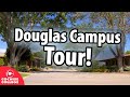 Take a Tour of our Douglas Campus!