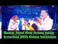 Legend Qamar Yusuf Shaggoyyee New Oromo Music 2024