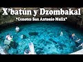 Cenote Xbatún y Dzombakal - Como de película 😍!!!! Cenotes San Antonio Mulix