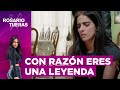 Con razón eres una leyenda | Rosario Tijeras