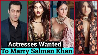 15 Bollywood Actresses Who Wanted To Marry Salman Khan