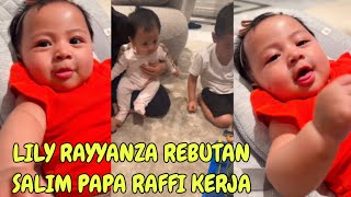 LUCUNYA LILY RAYYANZA MINTA SUN PIPI PAPA RAFFI BERANGKAT KERJA