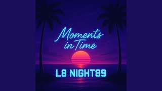 Moments In Time