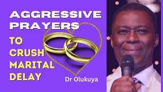 AGGRESSIVE PRAYERS TO CRUSH MARITAL DELAYS | BY DR OLUKUYA #openheavenstv #drolukoya #mfm #prayers