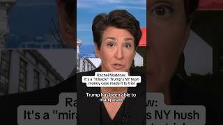 Rachel Maddow: 'Miracle' Trump's NY hush money case made it to trial
