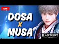 Musa/Dosa Main | !DosaBuffs !DosaGuide | !Advgg🧋!IQON🖥️|LIVE on Twitch.tv/Caarl