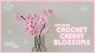 🌸 Let's Crochet Cherry Blossoms! 🌸Crochet Vlog 'Sakura Bloom' Craft Fair/Market Prep! 🌸