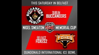 NSMC - Dublin Buccaneers Vs Belfast Foxes2 - 01/02/25