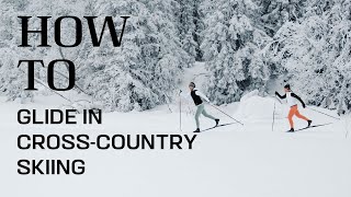 How To Glide In Cross-Country Skiing | Salomon How-To