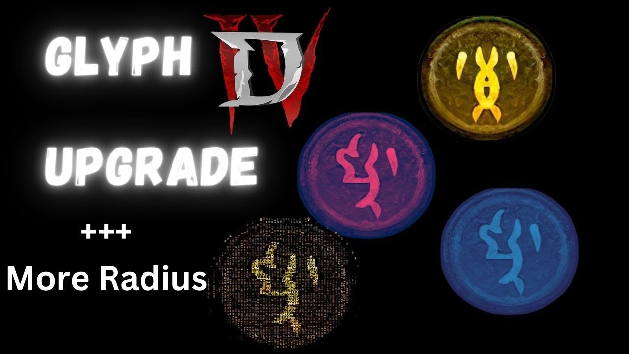 Diablo 4: How To Upgrade Glyphs And Glyph Radius - YouTube