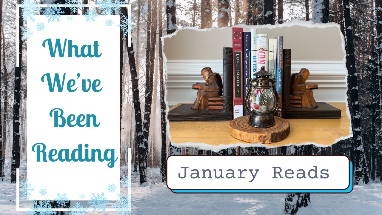 What We've Been Reading || Our January 2024 Bookshelf! - YouTube