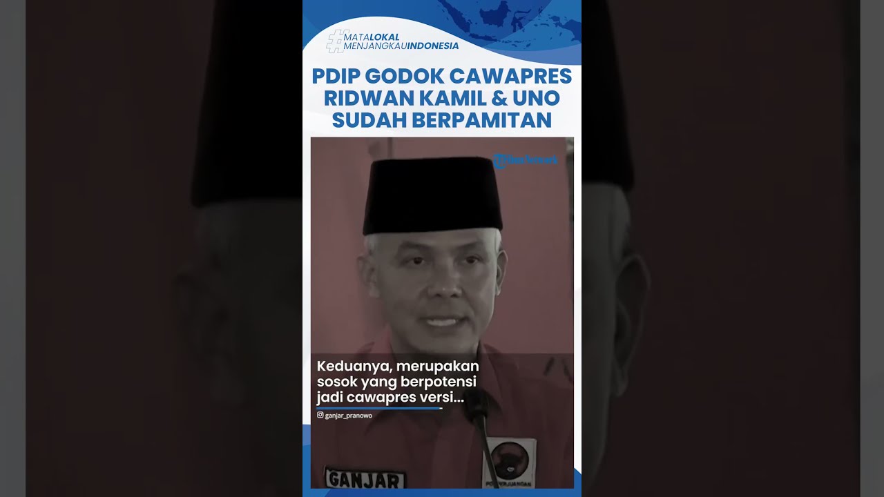 PDIP Godok Cawapres Dampingi Ganjar Pranowo, Ridwan Kamil Dan Sandiaga ...