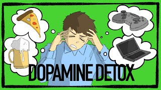 RESET & FIX YOUR BRAIN: How To Do a Dopamine Detox