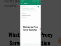 Proxy Server to Connect to WhatsApp #proxyserver #whatsapp #shorts