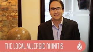 The local allergic rhinitis, by Dr Guy Tropper from AVANT GARDE Medical