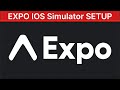 React Native Expo ios Simulator Setup Tutorial
