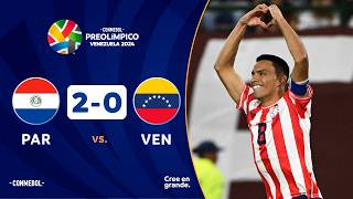 PARAGUAY vs. VENEZUELA [2-0] | RESUMEN | CONMEBOL PREOLÍMPICO | FASE FINAL