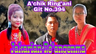 Jakarian re'angenma||By Akbar Marak Simchira Marak \u0026 Minuthy Momin.