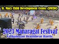 St. Mary Child Development Center (SMCDC) 2023 Manaragat Festival Catbalogan Drumbeat Battle