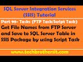 SSIS Tutorial Part 98-Get File Names from FTP Server and Save to SQL Server Table in SSIS Package