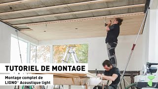 LIGNO® Acoustique light - Tutoriel de montage