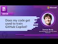 Does my code get used to train GitHub Copilot?