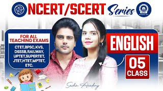 NCERT/SCERT ENGLISH Class 5 For All Teaching Exam By Sachin Academy Live 1pm