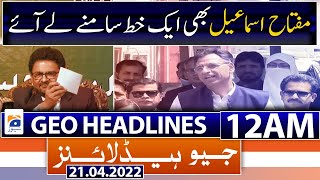 Geo News Headlines Today 12 AM | Toshakhana Case | Imran Khan | PM Shehbaz Sharif | 21st April 2022