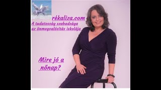 rékaliza - Mire jó a nőnap?