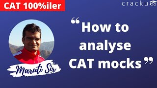 How To Analyse CAT Mocks ?