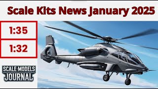 Scale Models News /  Aviation 1:35, 1:32 - January 2025