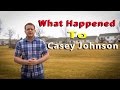 Where Did Casey Johnson Go?