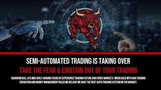 Bulls Edge | Charging Bull ATS - Powerful yet easy to use Auto Trading Strategy for NinjaTrader.