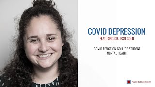 COVID Effect on College Student Mental Health, Episode 1